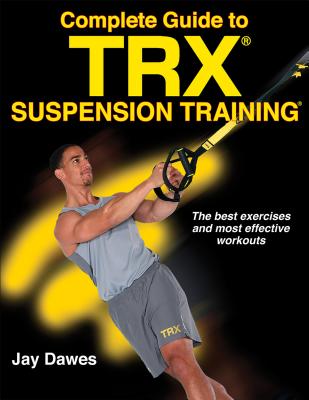 Trx Suspension Training Bible