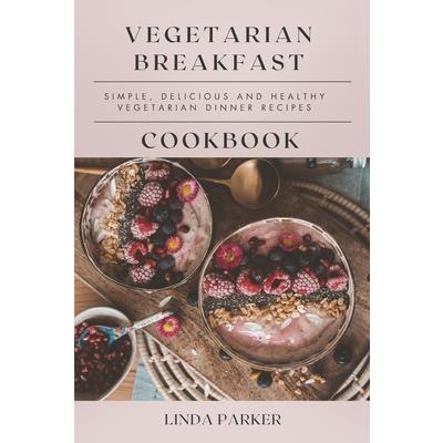 Vegetarian Breakfast Cookbook | 拾書所