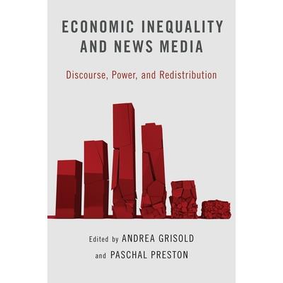 Economic Inequality and News Media