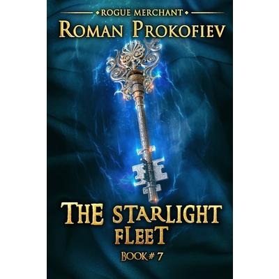 The Starlight Fleet (Rogue Merchant Book #7) | 拾書所