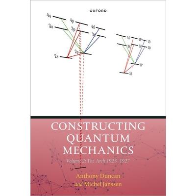 Constructing Quantum Mechanics Volume 2