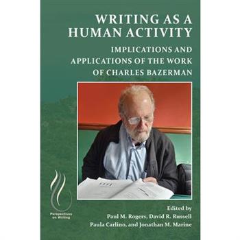 Writing as a Human Activity