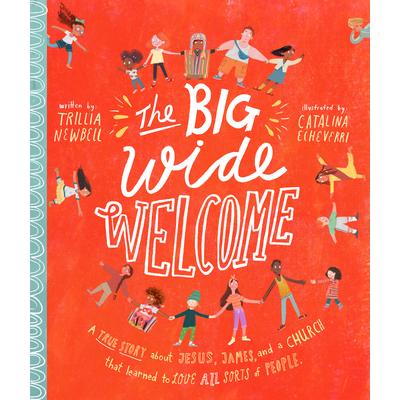 The Big Wide Welcome Storybook