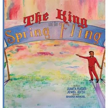The King and the Spring Fling