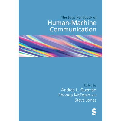 The SAGE Handbook of Human-Machine Communication | 拾書所