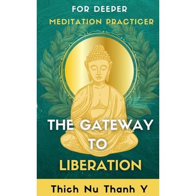 The Gateway to Liberation