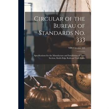 Circular of the Bureau of Standards No. 333