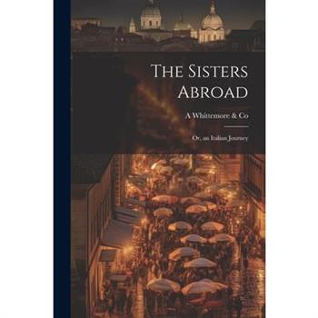 The Sisters Abroad