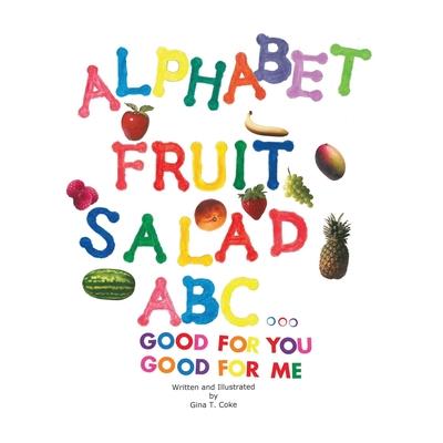 Alphabet Fruit Salad