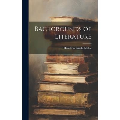 Backgrounds of Literature | 拾書所