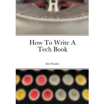 How To Write A Tech Book