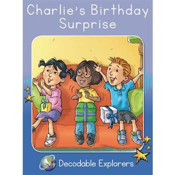 Charlie’s Birthday Surprise
