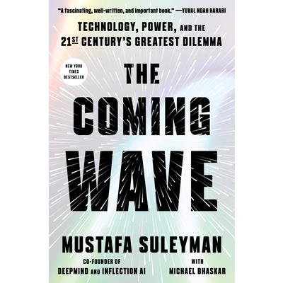 The Coming Wave