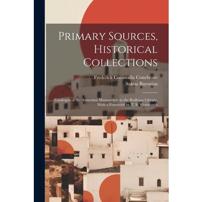 Primary Sources, Historical Collections | 拾書所