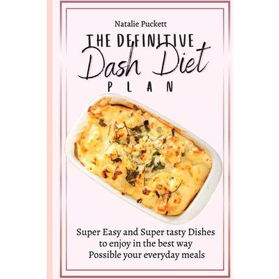 The Definitive Dash Diet Plan