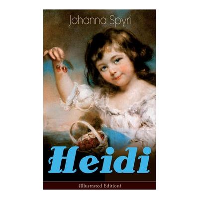 Heidi (Illustrated Edition)