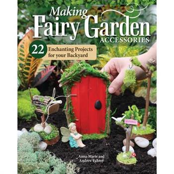 Making Fairy Garden Accessories
