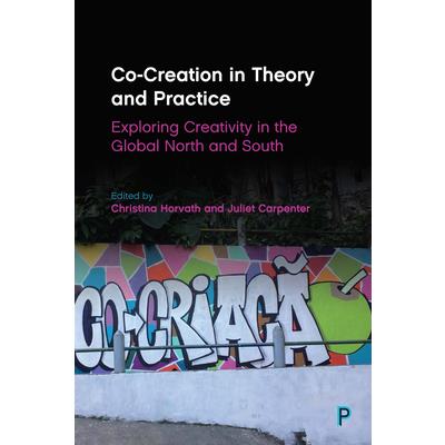 Co-Creation in Theory and Practice