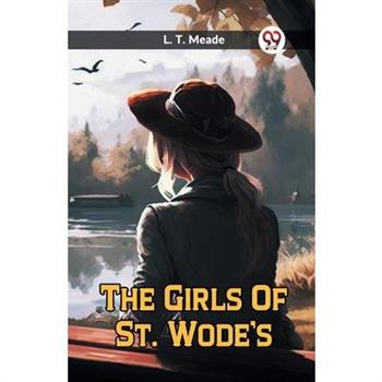 The Girls Of St. Wode’s