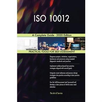 ISO 10012 A Complete Guide － 2020 Edition