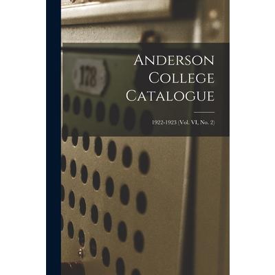 Anderson College Catalogue; 1922-1923 (vol. VI, no. 2)