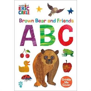 Brown Bear and Friends ABC (World of Eric Carle)