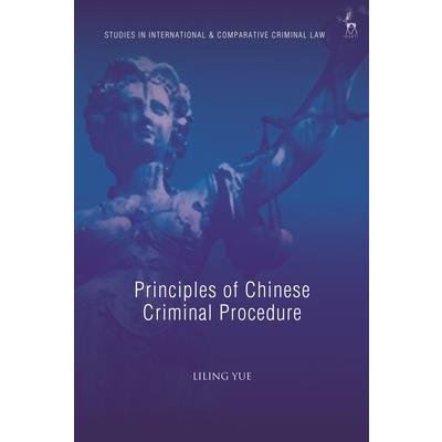 Principles of Chinese Criminal Procedure
