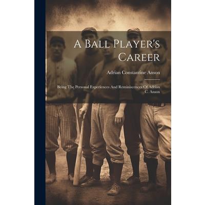 A Ball Player's Career | 拾書所