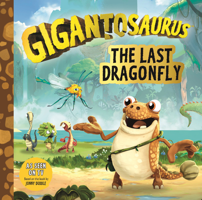 Gigantosaurus: The Last Dragonfly | 拾書所