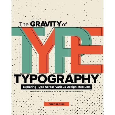 The Gravity of Typography