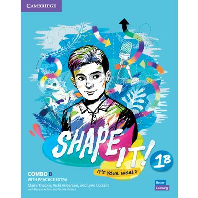 Shape It! Level 1 Combo B Student’s Book and Workbook with Practice Extra