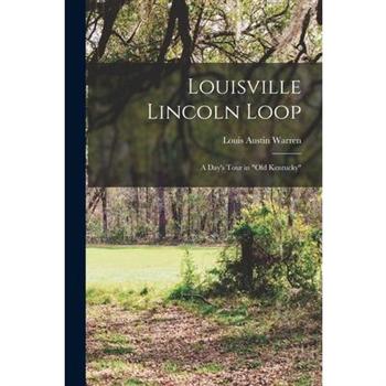 Louisville Lincoln Loop