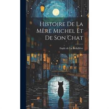 Histoire de la M癡re Michel et de Son Chat