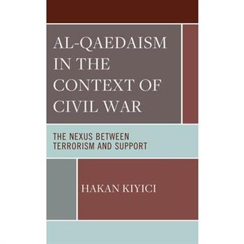 Al-Qadeaism in the Context of Civil War