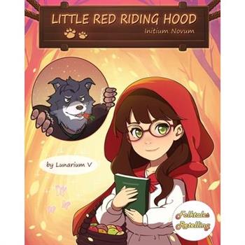 Little Red Riding Hood - Initium Novum