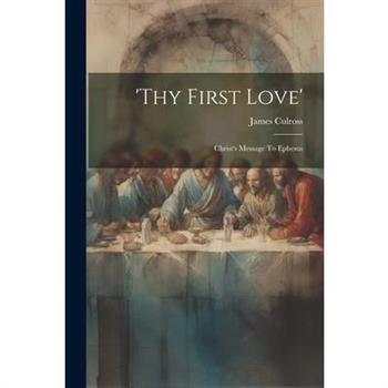’thy First Love’