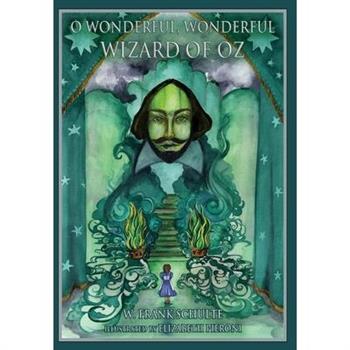 O Wonderful- Wonderful Wizard of Oz