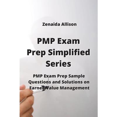 PMP Exam Prep Simplified Series