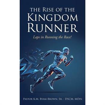 The Rise of the Kingdom Runner
