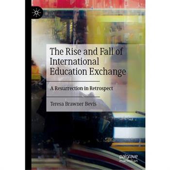 The Rise and Fall of International Education Exchange