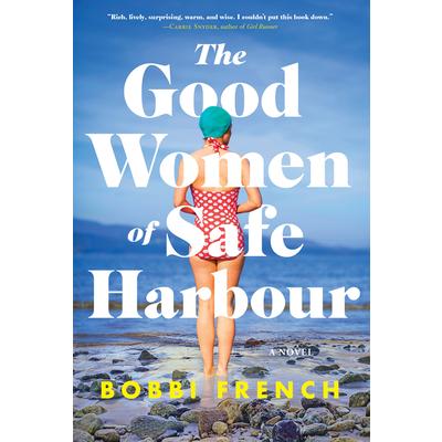 The Good Women of Safe Harbour