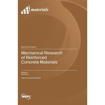 Mechanical Research of Reinforced Concrete Materials