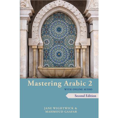 Mastering Arabic 2 with Online Audio, 2nd Edition | 拾書所