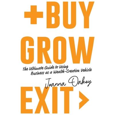 Buy, Grow, Exit