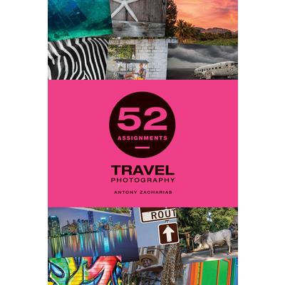 52 Assignments: Travel Photography