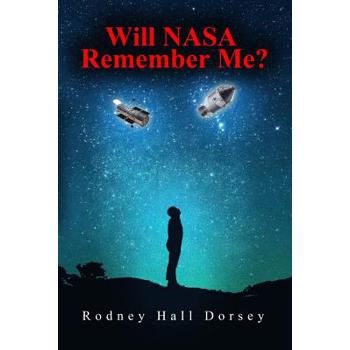 Will NASA Remember Me?