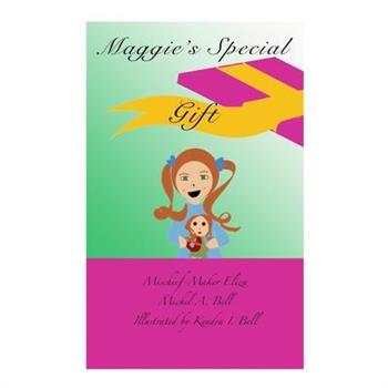 Maggie Special Gift