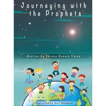 The Journey Of The ProphetsTheJourney Of The Prophets
