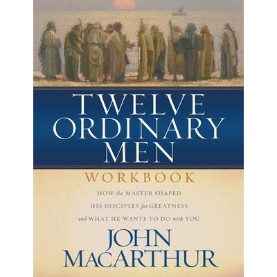 Twelve Ordinary Men Workbook