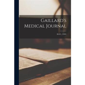 Gaillard’s Medical Journal; 80-81, (1904)